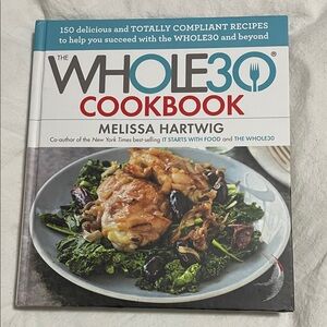 Whole30 Cookbook Hardcover